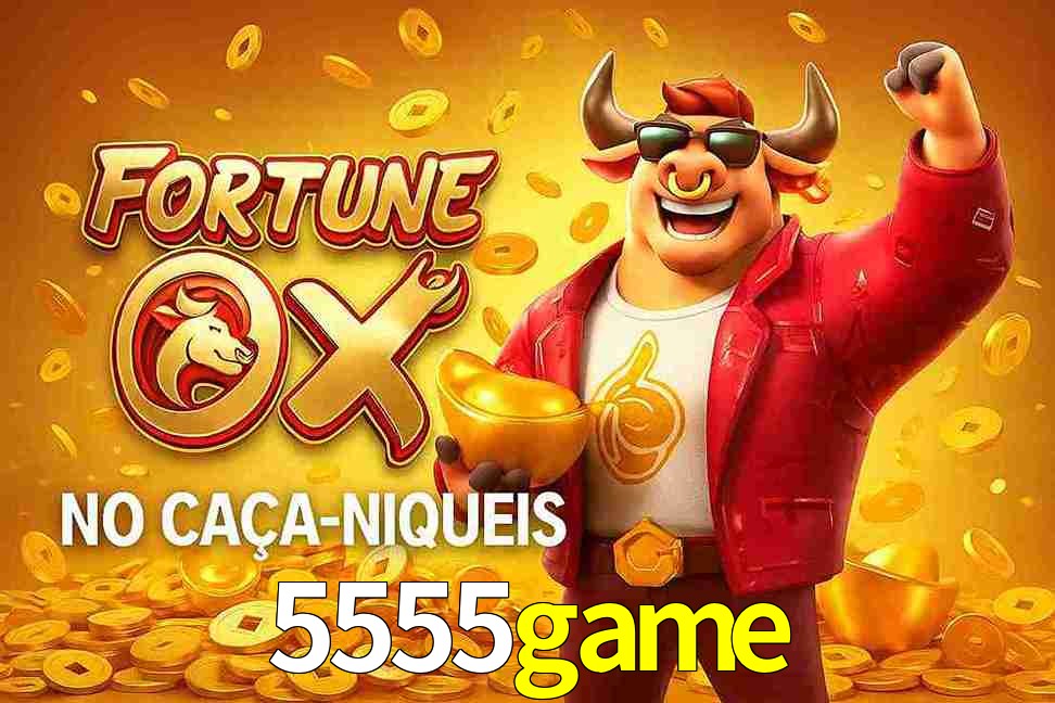 Jogo Fortune Ox no 5555game Cassino