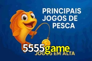 Pesca no 5555game